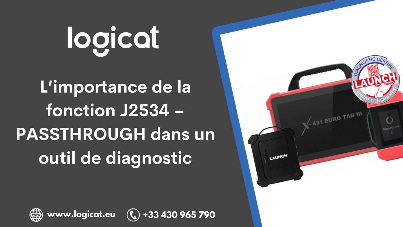 la fonction J2534 Logicat Launch France